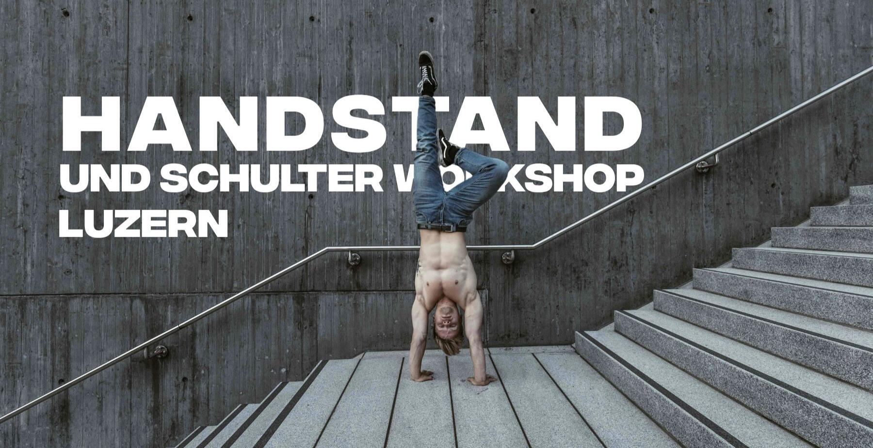 27.-28.09. Handstand &amp; Schulter Luzern